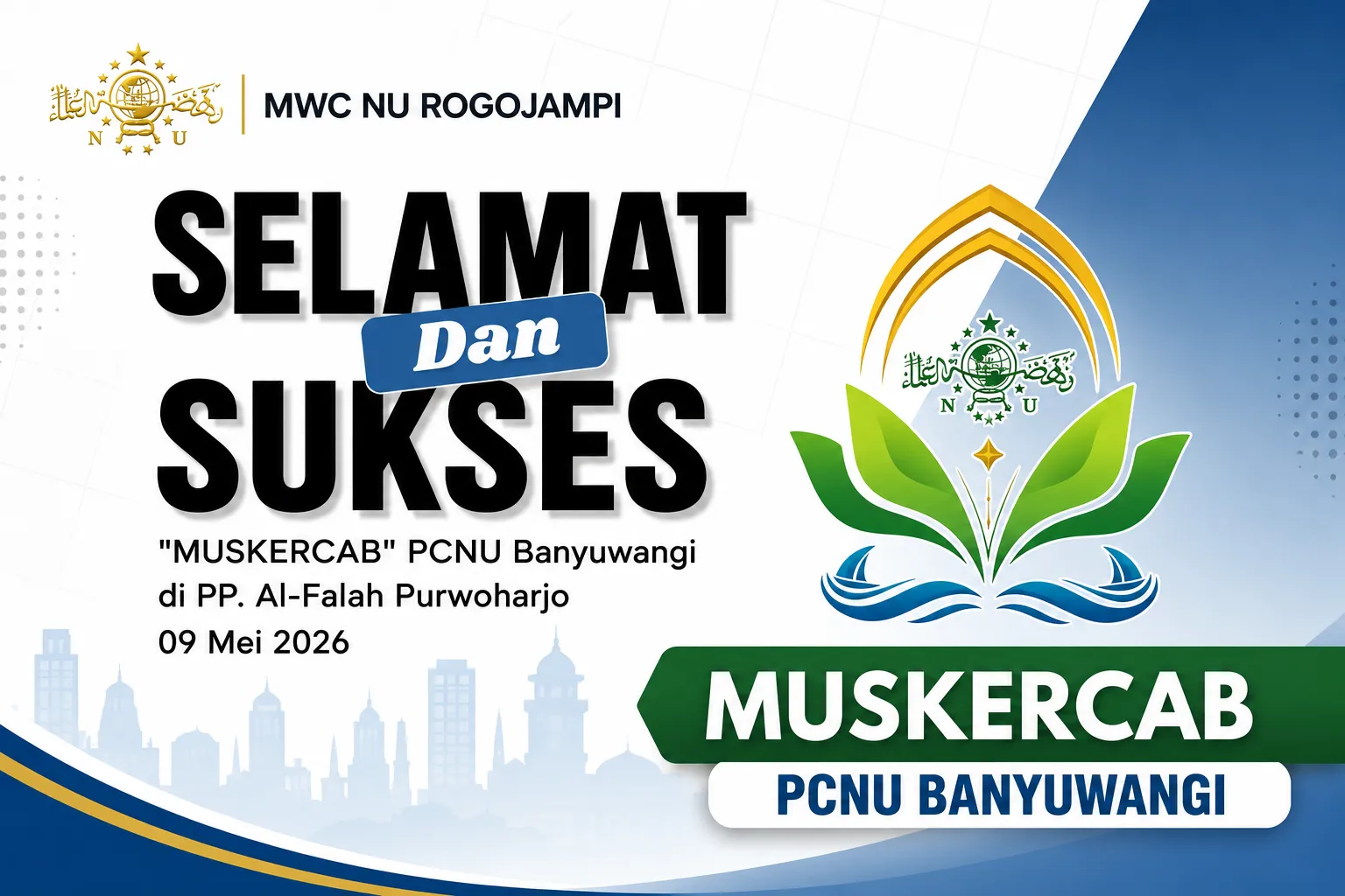 MWC NU ROGOJAMPI UCAPKAN SELAMAT DAN SUKSES MUSKERCAB PCNU BANYUWANGI 2026